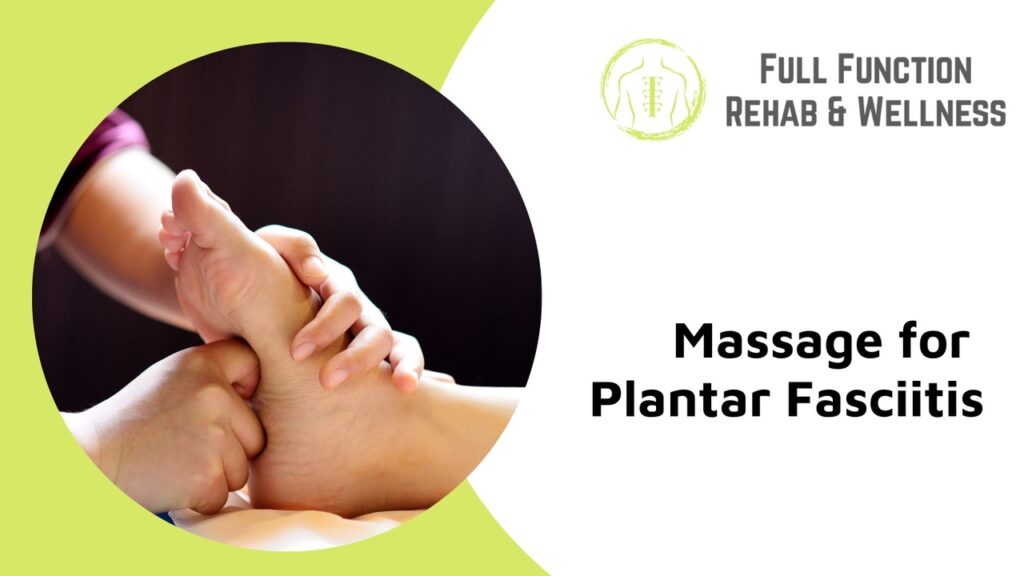 massage for plantar fasciitis woodbridge vaughan