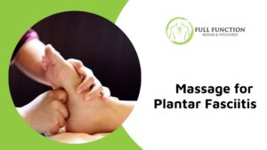 Massage for plantar fasciitis woodbridge vaughan