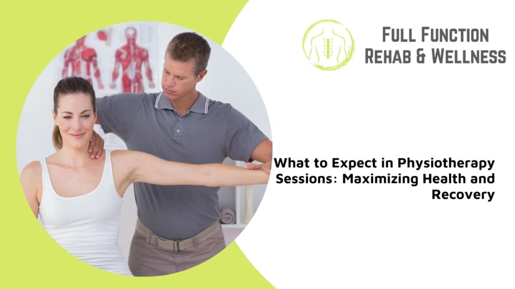 what to expect during physiotherapy sessions woodbridge